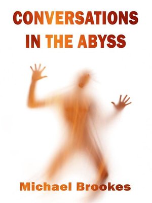 cover image of Conversations in the Abyss